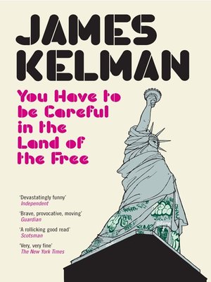 cover image of You Have to be Careful in the Land of the Free